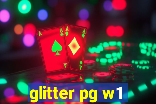 glitter pg w1